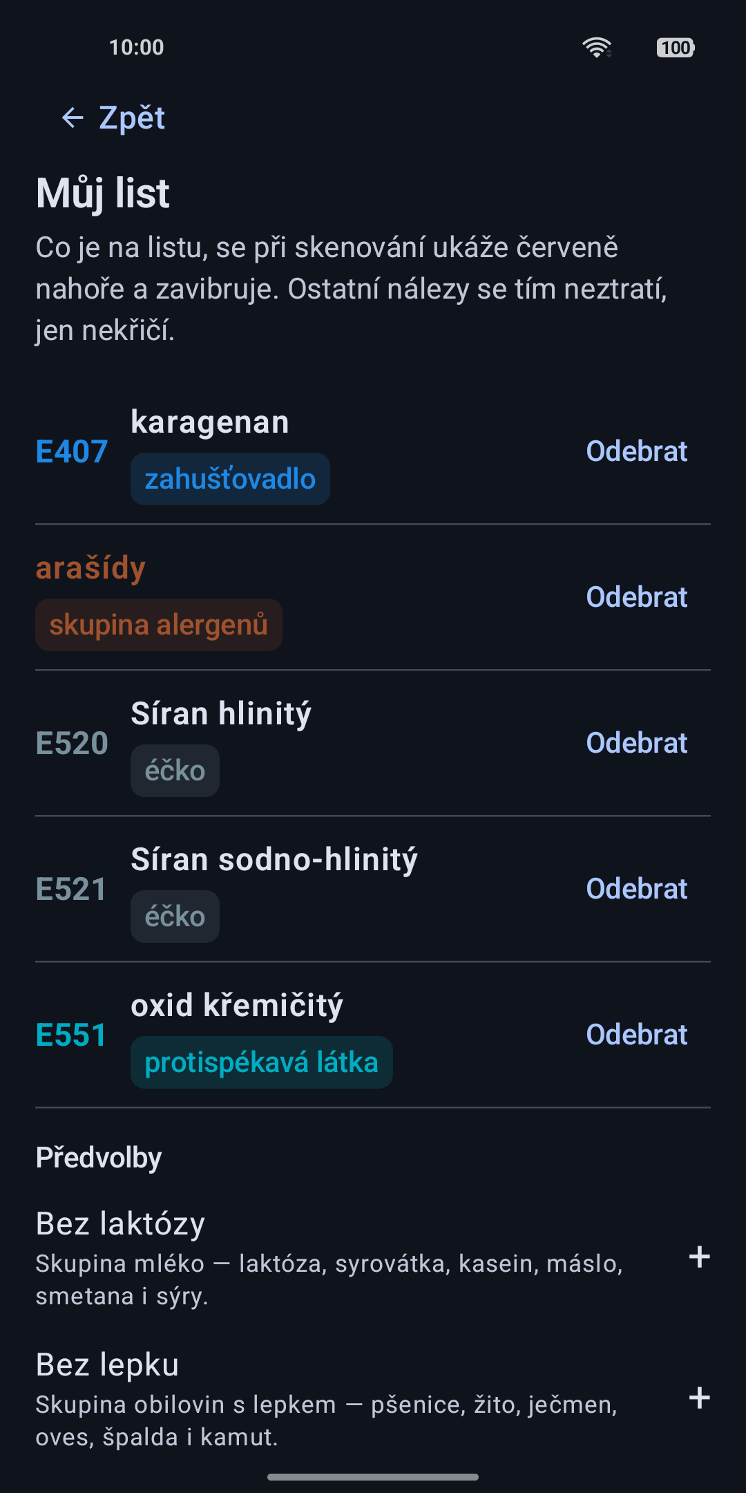 Můj list: E407 karagenan (zahušťovadlo), skupina alergenů arašídy, E520 a E521 síran hlinitý, E551 oxid křemičitý, každá položka s tlačítkem Odebrat. Pod tím předvolby Bez laktózy a Bez lepku s popisem skupiny.