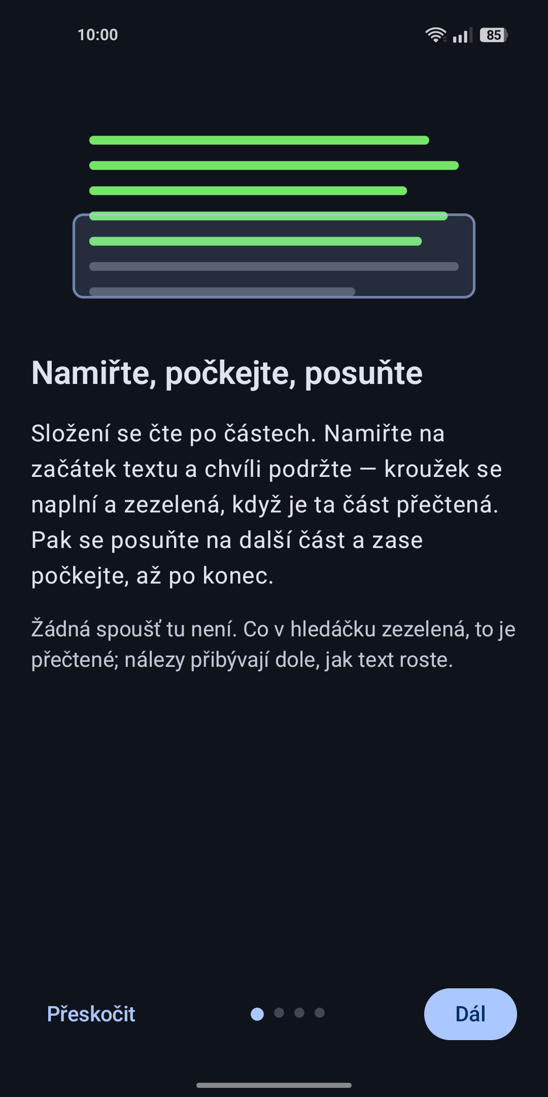 Snímka českej verzie aplikácie. Prvá stránka úvodu s nadpisom „Namiřte, počkejte, posuňte" (Namierte, počkajte, posuňte): rámček stojí nad časťou textu, riadky nad ním sú zelené. Text vysvetľuje, že sa zloženie číta po častiach — namieriť na začiatok textu a chvíľu podržať, krúžok sa naplní a zozelenie, potom sa posunúť ďalej; žiadna spúšť tu nie je.